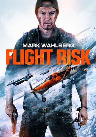 Flight Risk - 4K (Fandango) or 4K (iTunes)