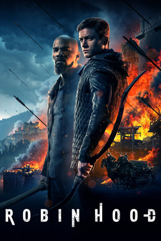 Robin Hood 2018 - HD (Fandango) or HD (iTunes)