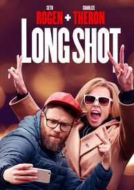 Long Shot - HD (Fandango) or HD (iTunes)