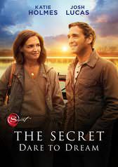 The Secret: Dare to Dream - HD (Fandango) or HD (iTunes)