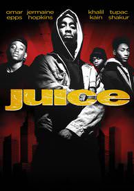 Juice - 4K (Fandango) or 4K (iTunes)