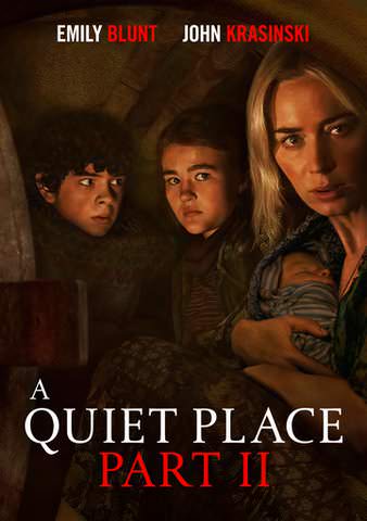 A Quiet Place Part 2 - HD (Fandango) or HD (iTunes)