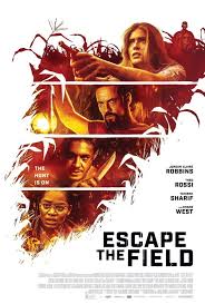 Escape the Field - 4K (Fandango)
