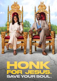 Honk For Jesus, Save Your Soul HD VUDU.MA or itunes or itunes HD via MA