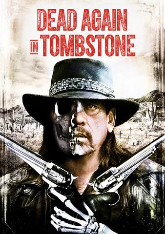 Dead Again In Tombstone itunes HD (Ports to VUDU via MA)